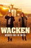 Wacken - Hearts Full of Metal