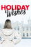 Holiday Wishes