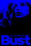 Bust