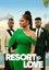 Resort to Love