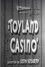 Toyland Casino