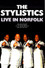 The Stylistics: Live in Norfolk 2005