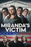 Miranda's Victim