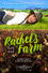 Rachel's Farm