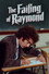 The Failing of Raymond
