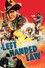 Left-Handed Law
