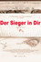 Der Sieger in dir