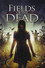 Fields of the Dead