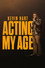 Kevin Hart: Acting My Age