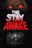 The Stay Awake
