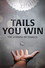 Tails You Win: The Science of Chance