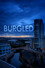 Burgled