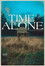 Time Alone in Fear & Sadness