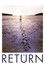 The Return