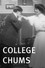 College Chums