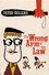 The Wrong Arm of the Law