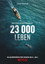 23 000 Leben