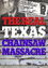 The Real Texas Chainsaw Massacre