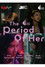 The Period of Her