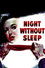 Night Without Sleep