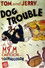 Dog Trouble