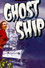 Ghost Ship