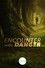 Encounter with Danger