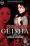 Memoirs of a Modern Day Geisha