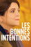 Les bonnes intentions