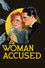The Woman Accused
