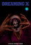 Dreaming X