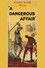 A Dangerous Affair