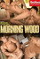 Morning Wood