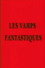 Les vamps fantastiques