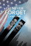 I'll Never Forget: A 9/11 Story