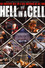 WWE: Hell in a Cell - The Greatest Hell in a Cell Matches of All Time