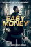 Easy Money