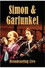 Simon & Garfunkel - Broadcasting Live