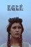 Eglė žalčių karalienė