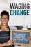 Waging Change