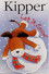 Kipper: Let it Snow!