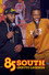 85 South: Ghetto Legends