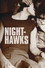 Nighthawks