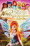 Winx Club - Il segreto del regno perduto