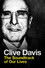 Clive Davis: The Soundtrack of Our Lives