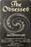 The Obsessed: The Documentary