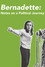 Bernadette: Notes on a Political Journey