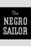 The Negro Sailor