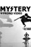 Mystery - Promo