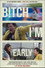B!tch I'm Early